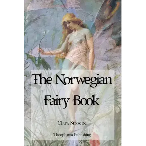 The Norwegian Fairy Book