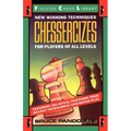 Chessercizes: New Winning Techniques for Players of All Levels
