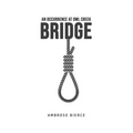 An Occurrence at Owl Creek Bridge