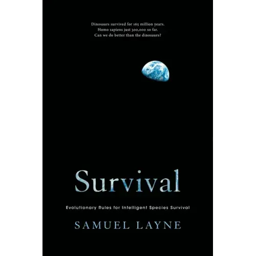 Survival: Evolutionary Rules for Intelligent Species Survival