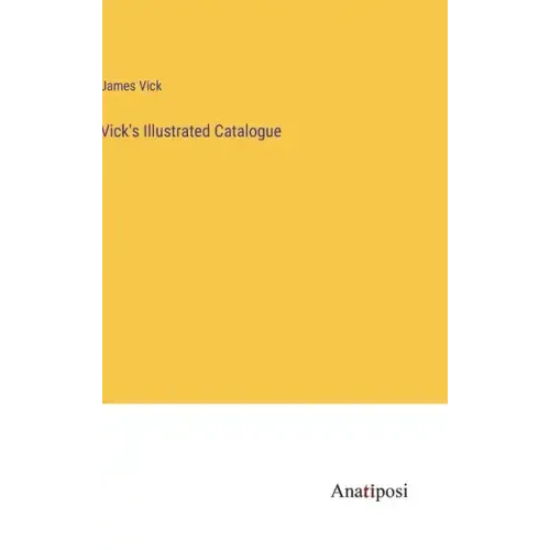 Vick's Illustrated Catalogue