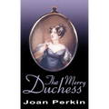 The Merry Duchess
