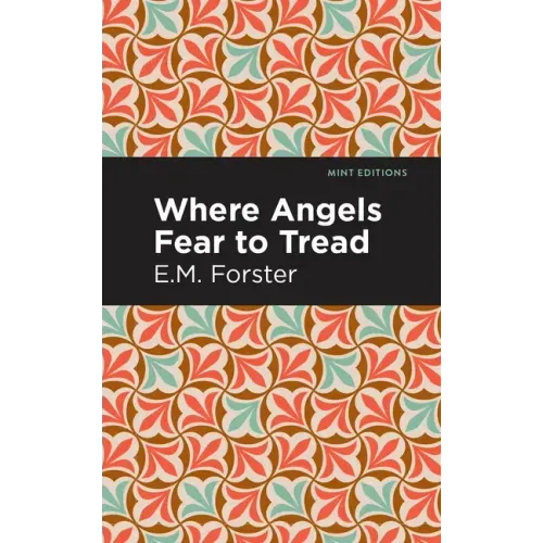 Where Angels Fear to Tread