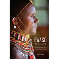 Ewaso Village: Poems and Stories from Laikipia County, Kenya
