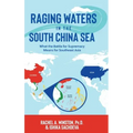 Raging Waters in the South China Sea