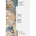 Job: Evangelical Biblical Theology Commentary