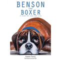 Benson the Boxer: A Story of Loss and Life