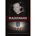 Radioman: From a World War to a World Series