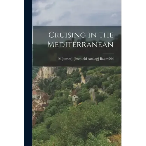 Cruising in the Mediterranean