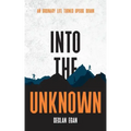 Into The Unknown