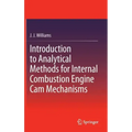 Introduction to Analytical Methods for Internal Combustion Engine CAM Mechanisms