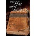 In His Own Words