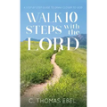 Walk Ten Steps with the Lord
