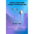 Untold Tales from a Family Physician's Bag