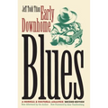 Early Downhome Blues: A Musical and Cultural Analysis