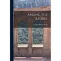 Among The Azores