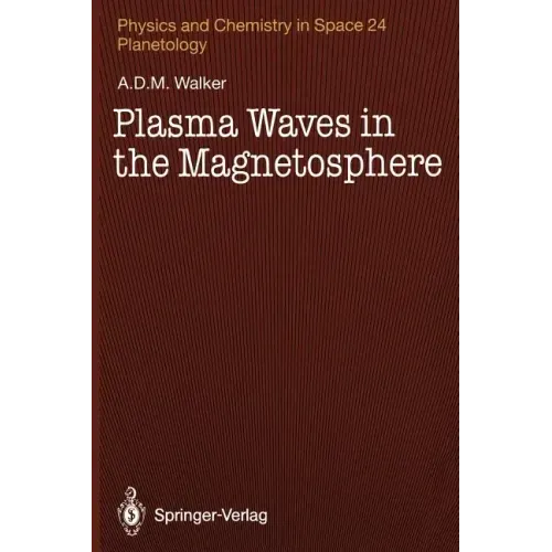 Plasma Waves in the Magnetosphere