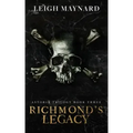 Richmond's Legacy: Astoria Trilogy #3