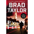 Exit Fee: A Pike Logan Novella