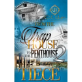 From The Trap House To The Penthouse 2: The Finale