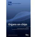 Organs-on-chips