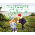 Saltwater Gifts from the Island of Newfoundland: More Than 25 Fashion and Home Styles to Knit