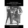 The Return of Sherlock Holmes: Large Print Edition