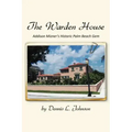The Warden House: Addison Mizner's Historic Palm Beach Gem