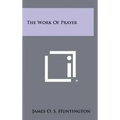 The Work of Prayer