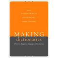 Making Dictionaries: Preserving Indigenous Languages of the Americas
