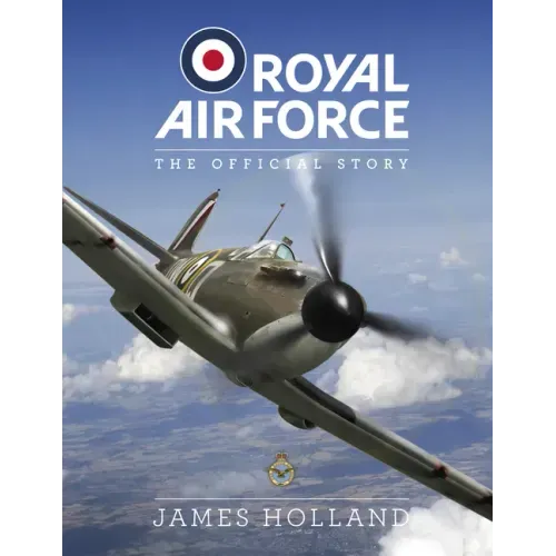 RAF Centenary Experience: The Official Story