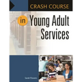 Crash Course in Young Adult Services