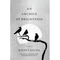 An Archive of Brightness