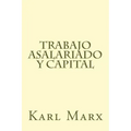 Trabajo Asalariado y Capital