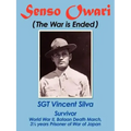 Senso Owari: The War Is Ended
