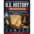 U.S. History Workbook for Grades 5-8: Beginnings through Reconstruction