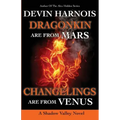 Dragonkin Are from Mars, Changelings Are from Venus