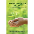 Compassionate Sales: Cultivating Customer Loyalty