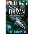 Victory's Bright Dawn