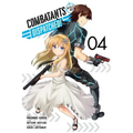 Combatants Will Be Dispatched!, Vol. 4 (Manga): Volume 4