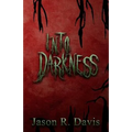 Into Darkness