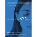 The Well-Rested Woman: 60 Soothing Suggestions for Getting a Good Night's Sleep