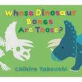 Whose Dinosaur Bones Are Those?