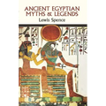 Ancient Egyptian Myths and Legends