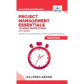 Project Management Essentials You Always Wanted To Know