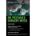 Dr. Pestana's Surgery Notes, Seventh Edition: Pocket-Sized Review for the Surgical Clerkship and Shelf Exams