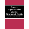Syntactic Argumentation and the Structure of English