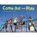 Come Out and Play: A Global Journey