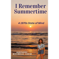 I Remember Summertime