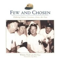 Few and Chosen Yankees